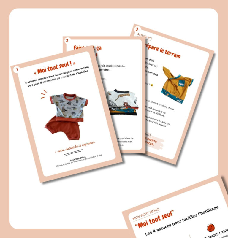 Aperçu de plusieurs pages du guide « Moi tout seul ! », consacré aux astuces pour aider l’enfant à s’habiller de façon plus autonome.